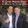 Contratar a Martín Elias & Juancho de la Espriella Contratar a Martín Elias & Juancho de la Espriella